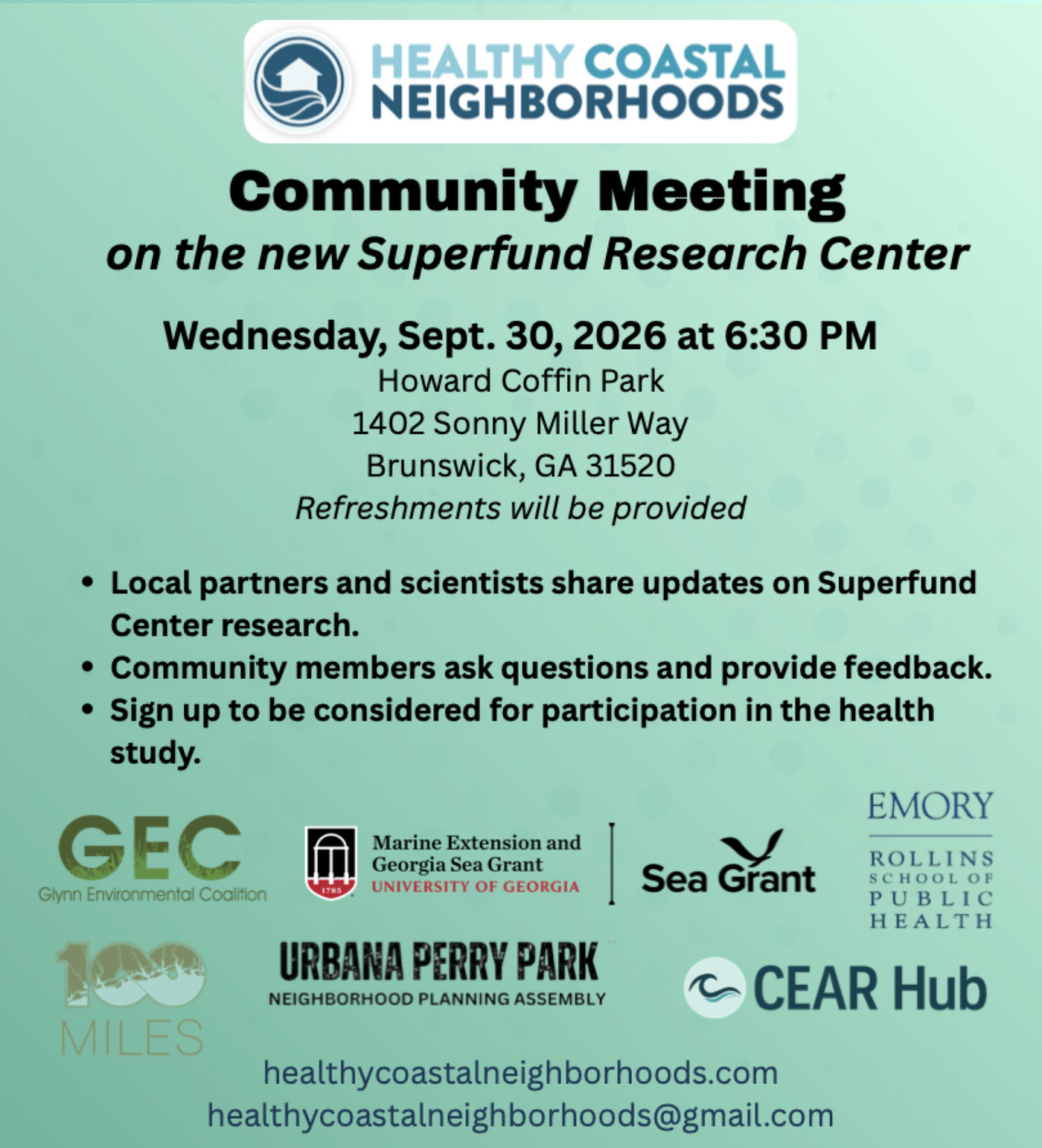 Community Meeting on the new Superfund Research Center. Wednesday, Sept. 30, 2026 at 6:30 PM. Howard Coffin Park, 1402 Sonny Miller Way, Brunswick, GA 31520. Refreshments will be provided.